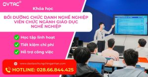 Bồi Dưỡng Chức Năng Nghề Nghiệp Viên Chức Ngành Giáo Dục Nghề Nghiệp Ovtac