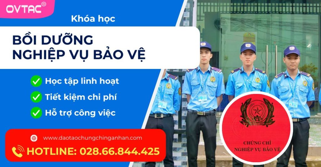 Bồi Dưỡng Nghiệp Vụ Bảo Vệ Ovtac
