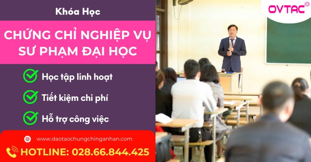 Chứng Chỉ Nghiệp Vụ Sư Phạm Đại Học OVTAC