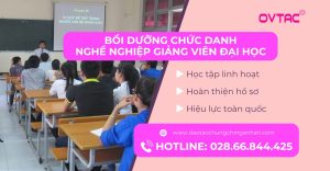 Khóa Học Chứng Chỉ Bồi Dưỡng Chứng Chỉ Chức Danh Nghề Nghiệp Giảng Viên Đại Học