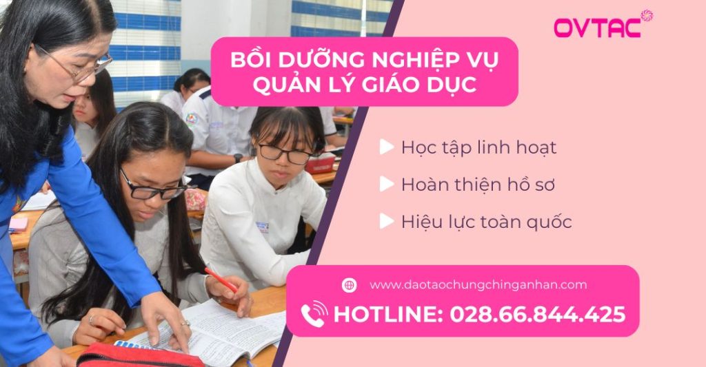 Khóa Học Chứng Chỉ Bồi Dưỡng Nghiệp Vụ Quản Lý Giáo Dục