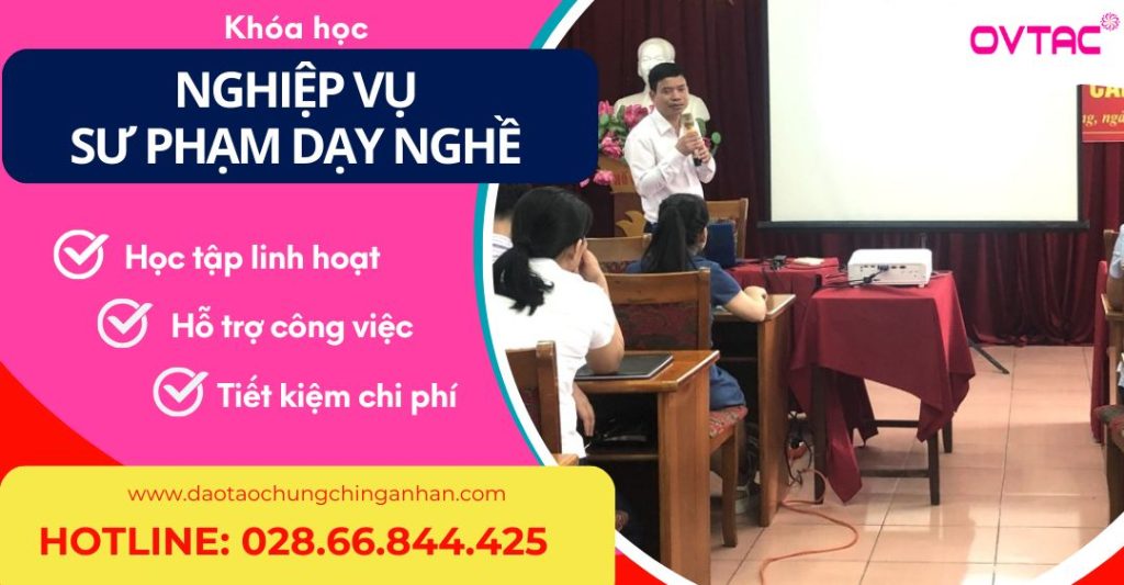 Khóa học Chứng Chỉ Sư Phạm Dạy Nghề