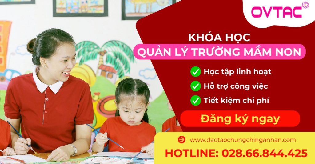 Khóa Học Quản Lý Trường Mầm Non